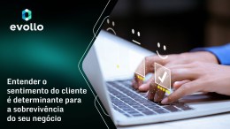 <strong>Identifique o sentimento do cliente sem ficar refém das pesquisas de satisfação</strong>