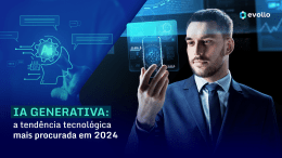 IA generativa: a tendência tecnológica mais procurada em 2024